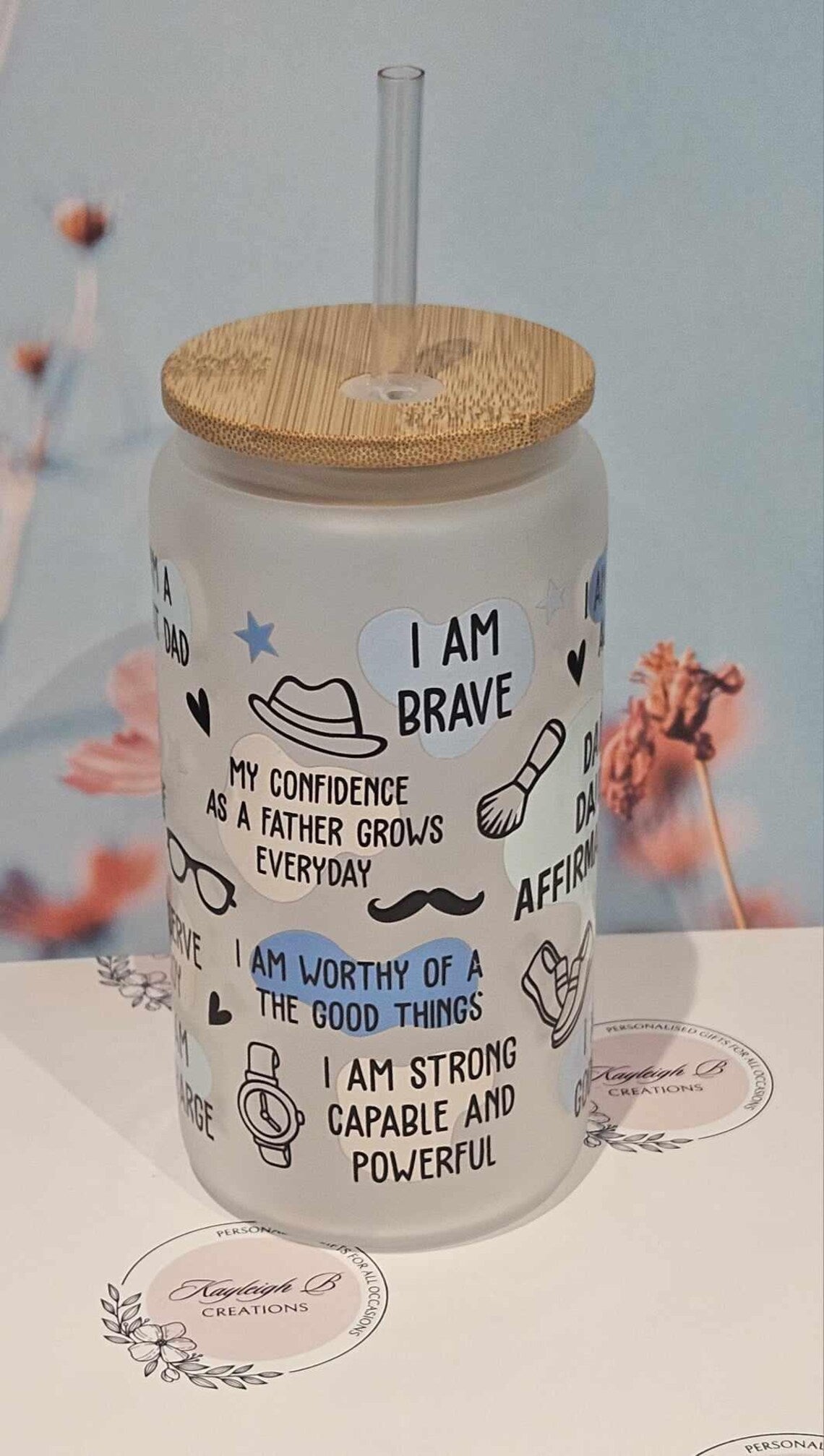 Dad Daily Affirmations Can Glass